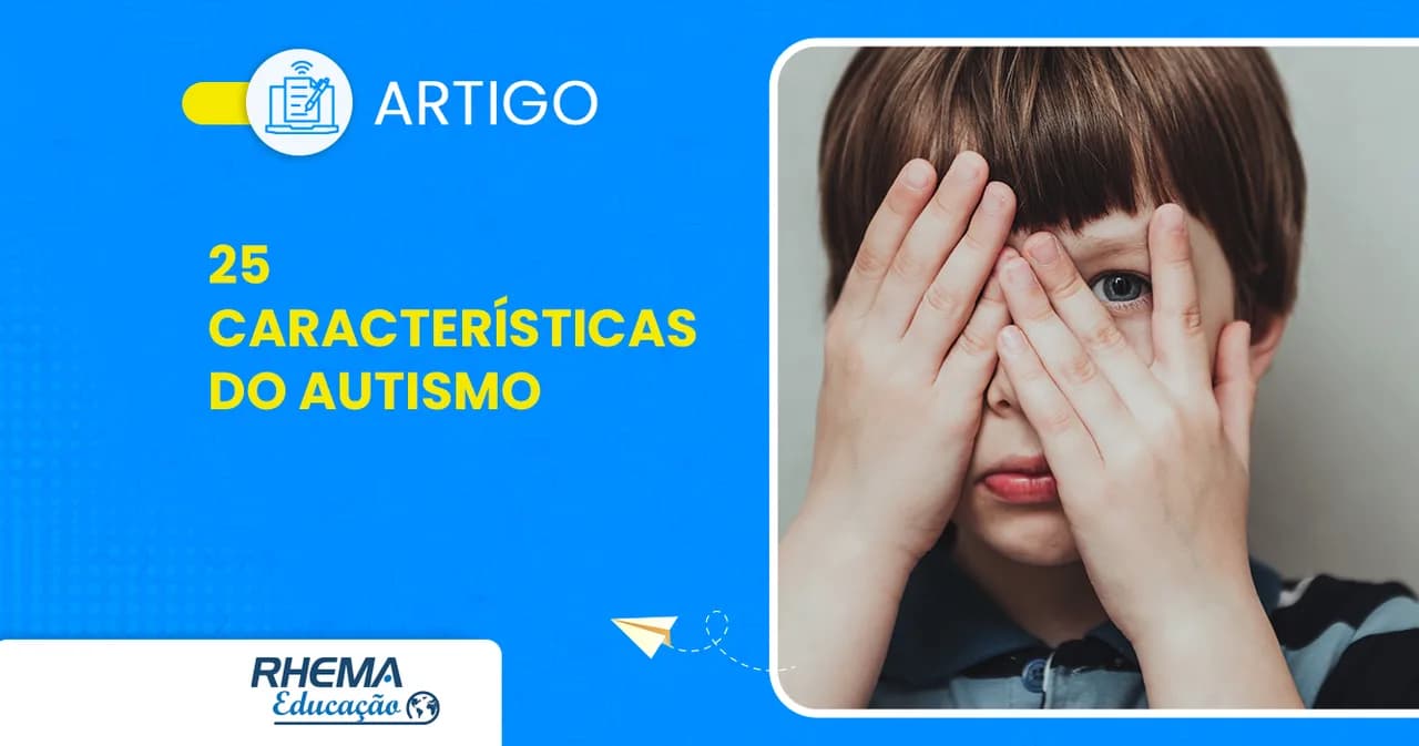25 Características do Autismo