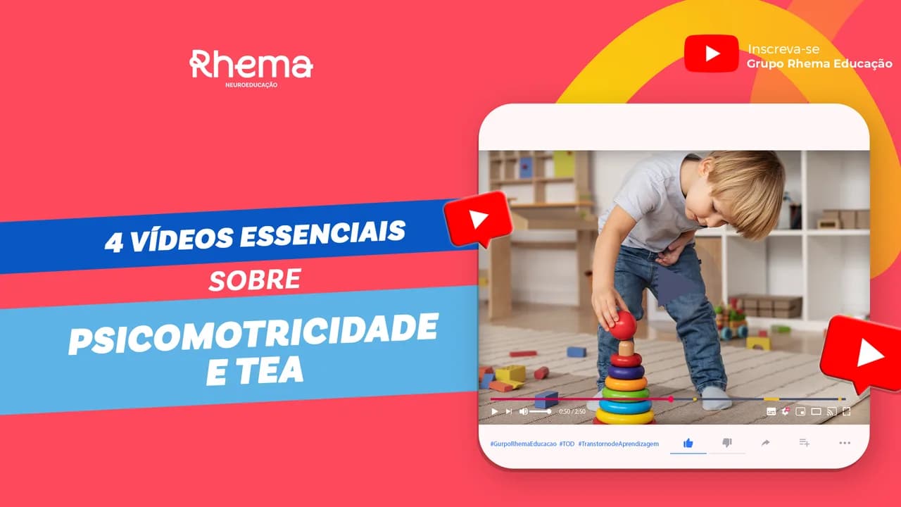 4 Vídeos Essenciais sobre Psicomotricidade e TEA