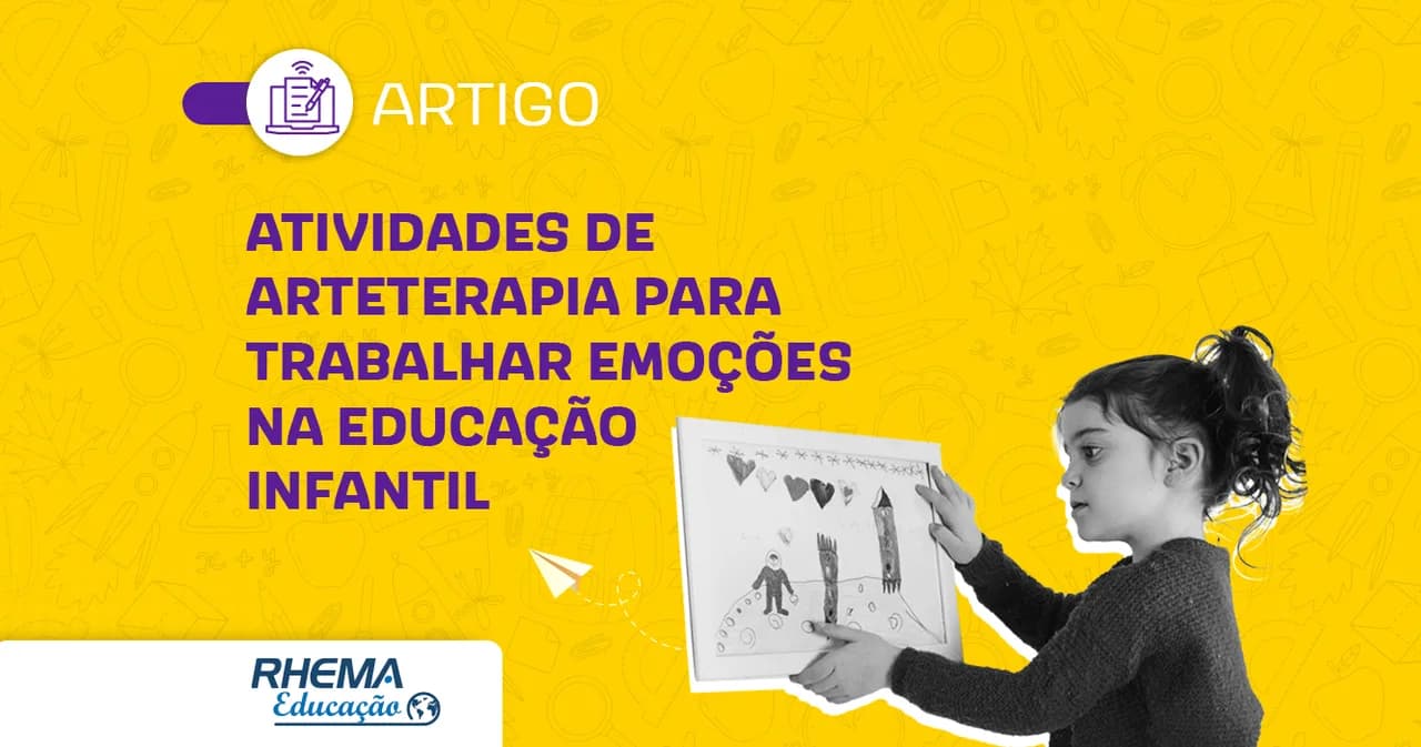 Atividades de arteterapia para trabalhar emoções na Educação Infantil