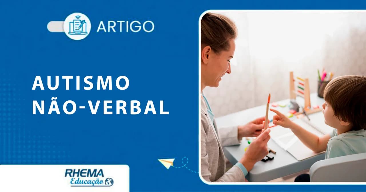 Como entender e trabalhar com o autismo não-verbal
