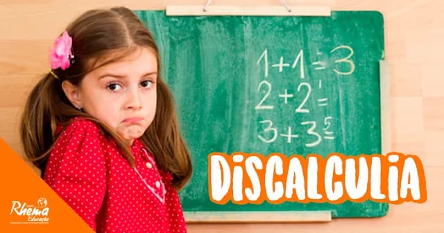 Como trabalhar o aluno com Discalculia?