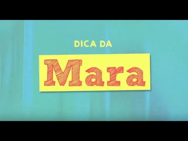 Dica da Mara: Boa comunicação
