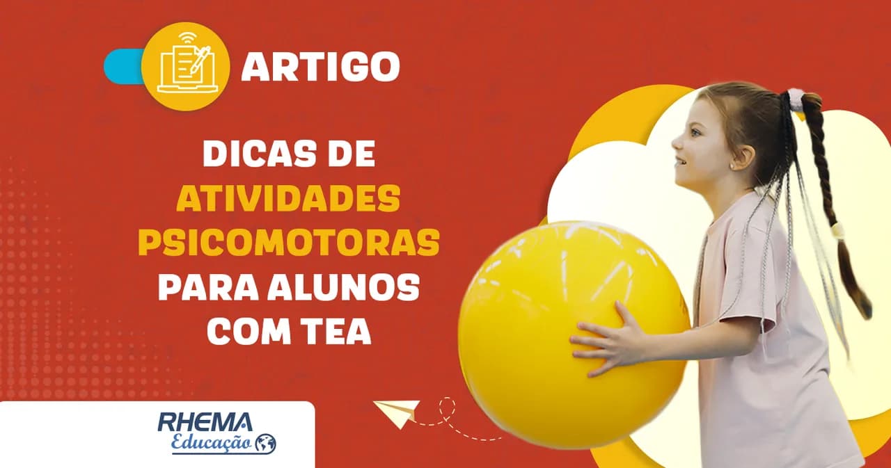 Dicas de atividades psicomotoras para alunos com TEA
