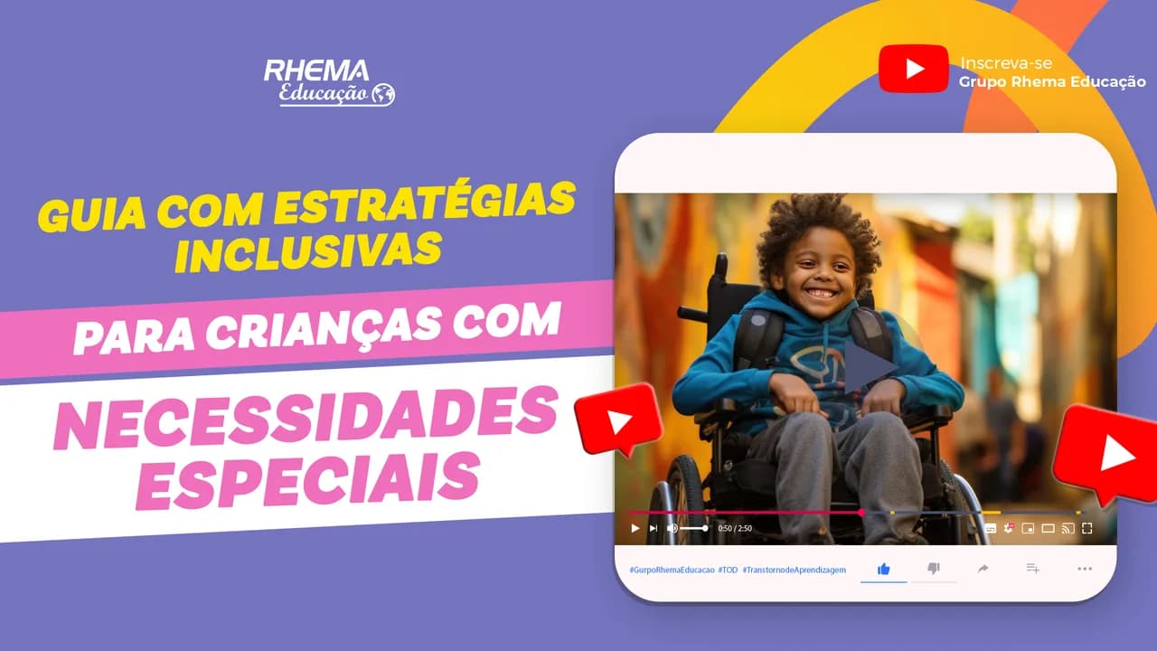 Estratégias Inclusivas para Crianças com Necessidades Especiais