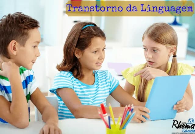 Fique Atento! Crianças com Dificuldades na Linguagem ou na Fala Precisam de Ajuda