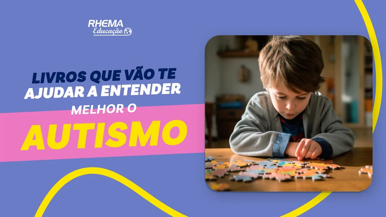 Livros que vão te ajudar a compreender o Autismo!