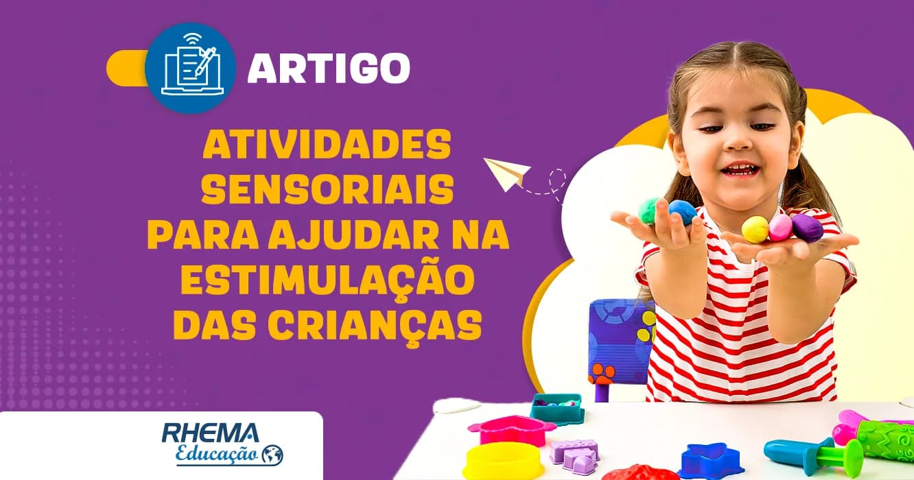 Materiais para usar em atividades sensoriais e ajudar na estimulação das crianças