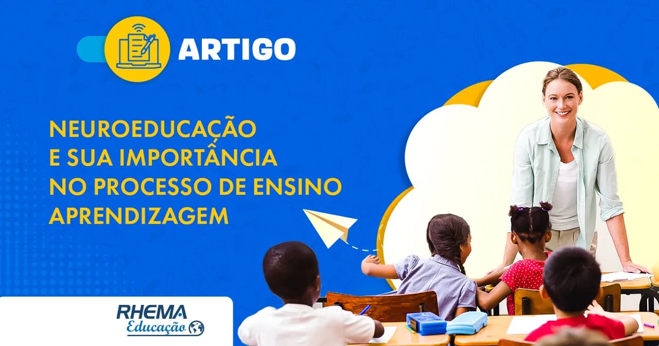 Neuroeducação e sua importância no processo de ensino aprendizagem
