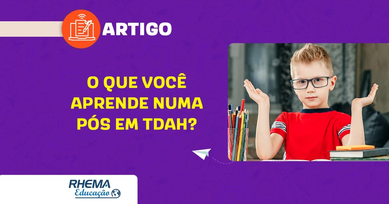 O que você aprende numa Pós em TDAH?