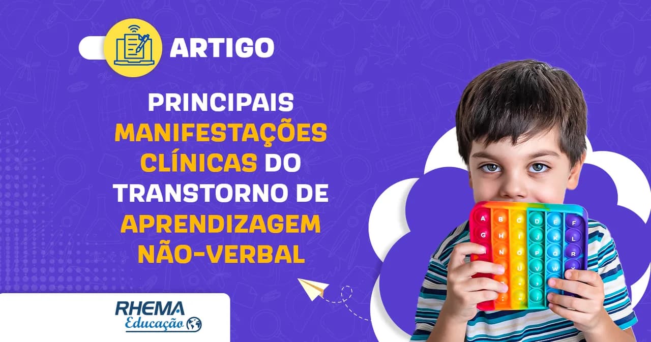 Principais manifestações clínicas do Transtorno de Aprendizagem não-verbal