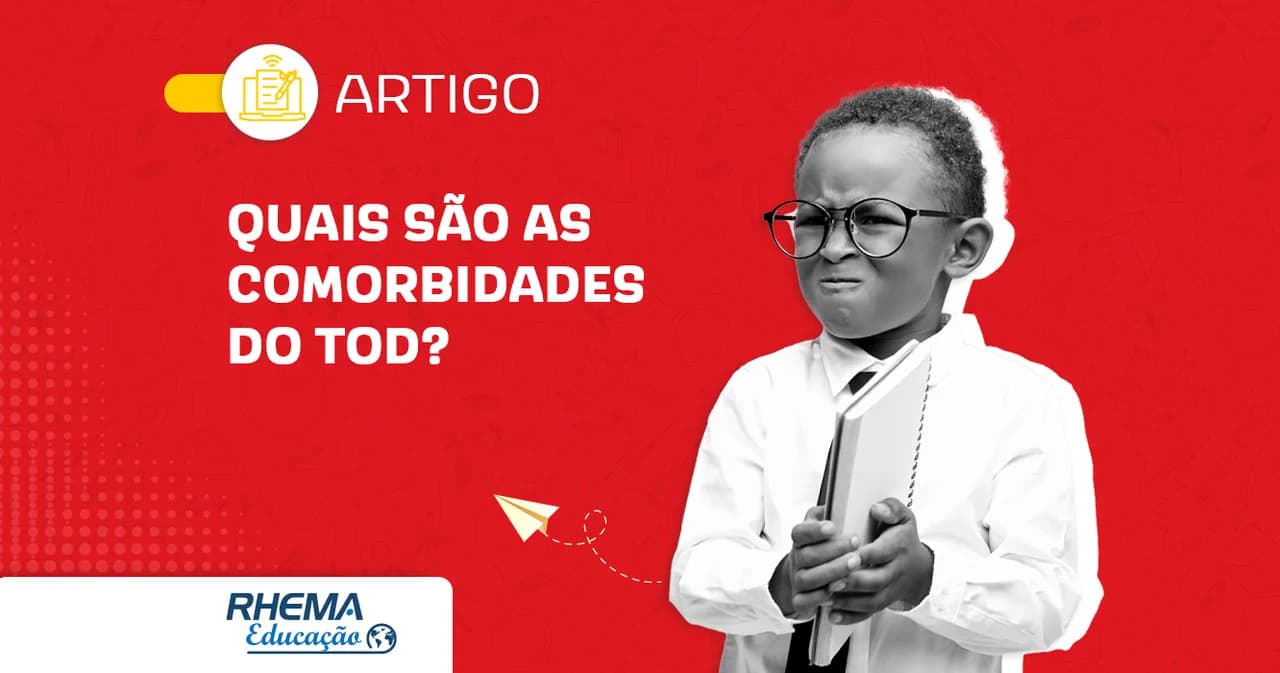 Quais são as comorbidades do TOD?