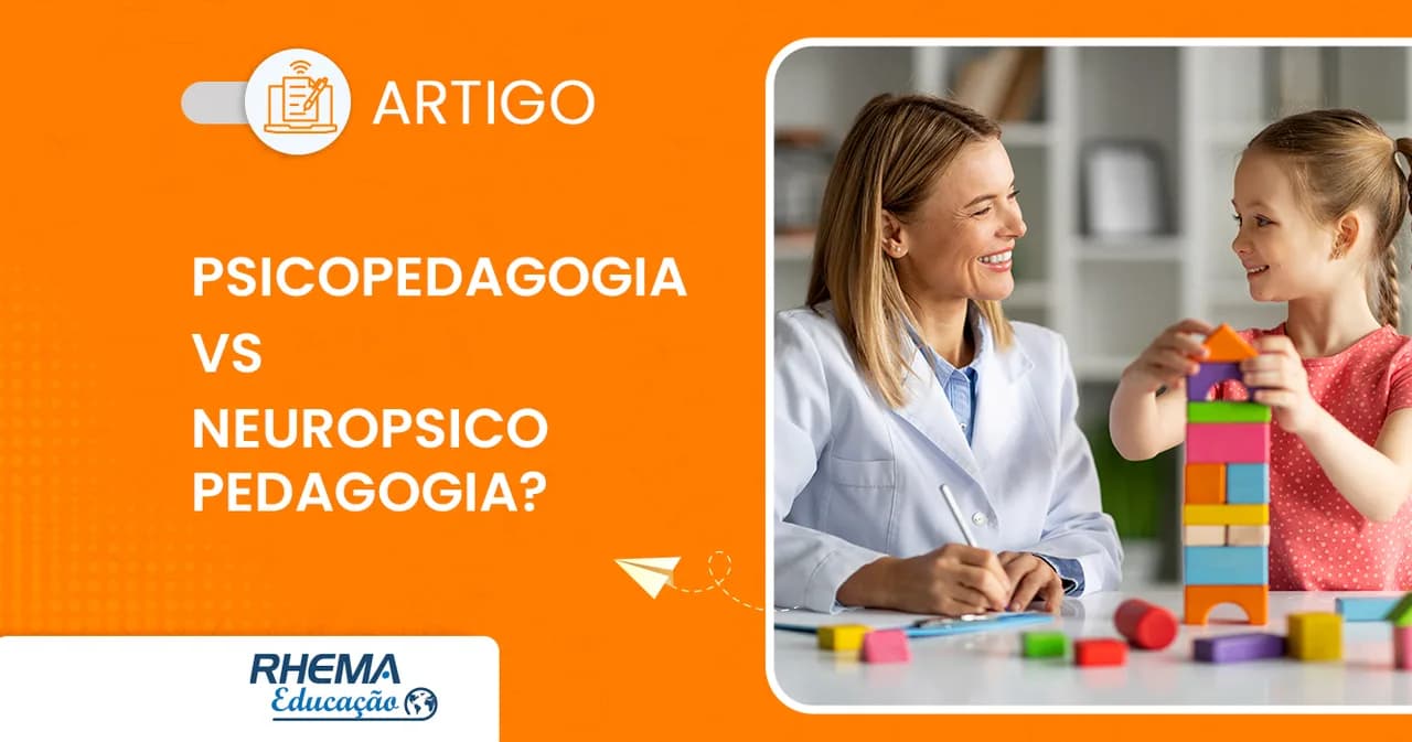 Qual a diferença da Pós de Psicopedagogia para a Neuropsicopedagogia?