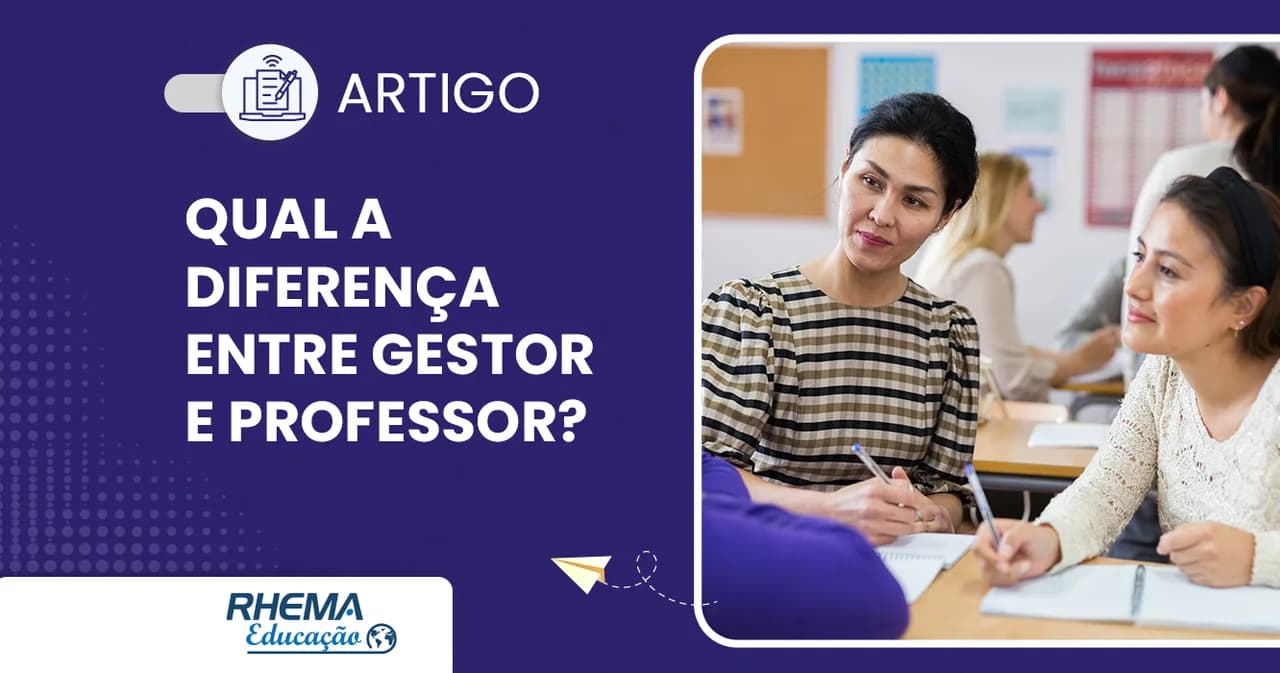 Qual a diferença entre gestor e professor?