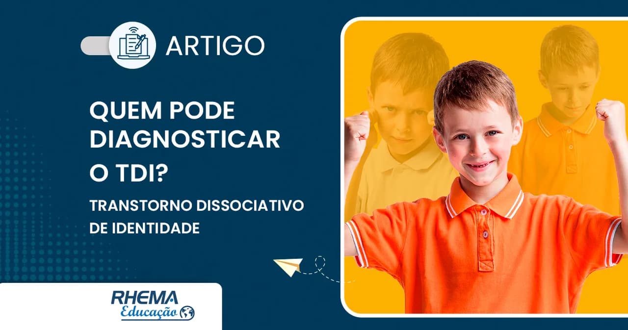 Quem pode diagnosticar o TDI – Transtorno Dissociativo de Identidade?
