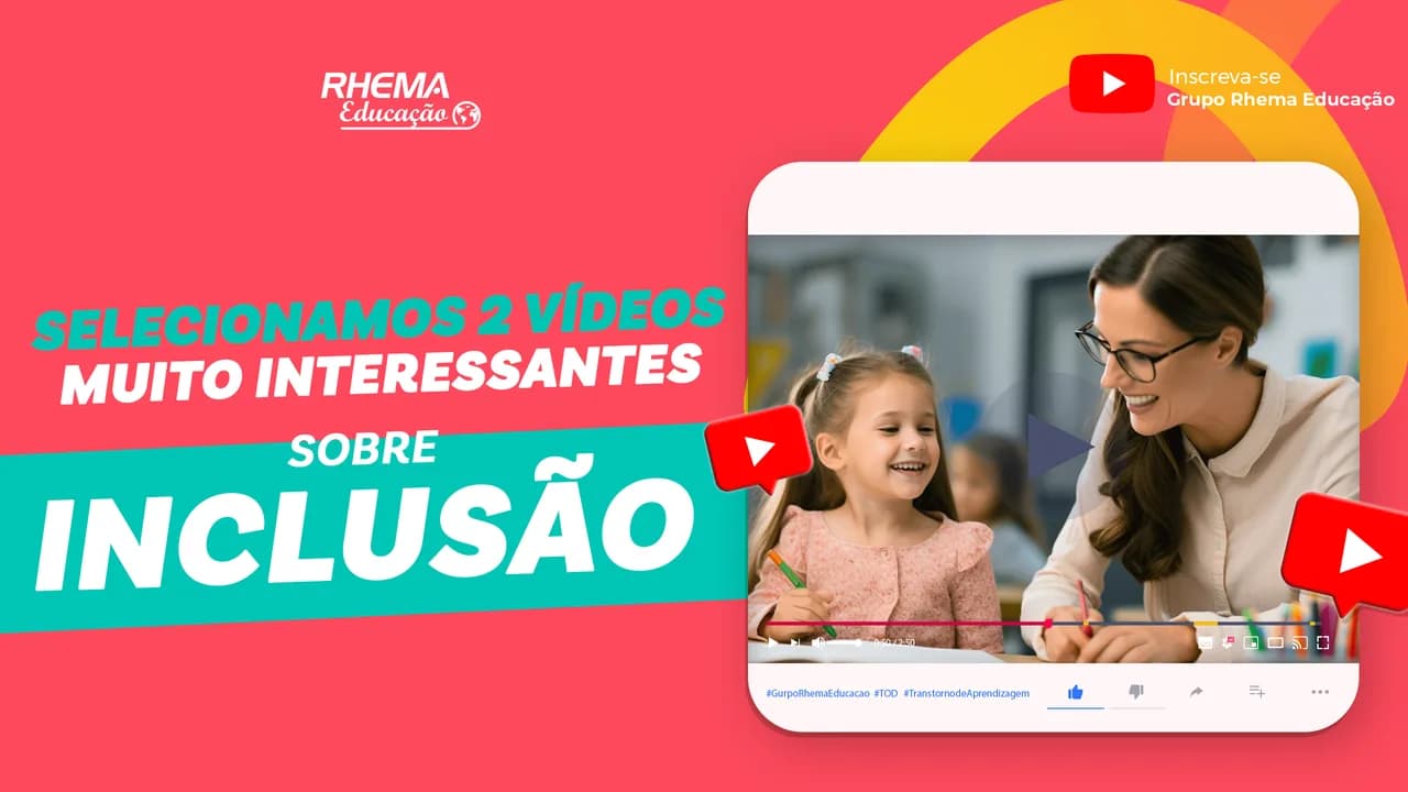 Selecionamos 02 vídeos muito interessantes sobre inclusão!