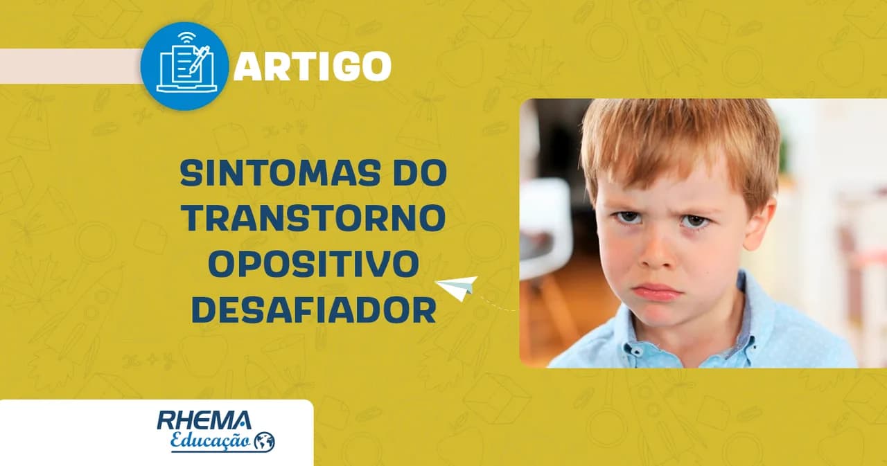 Sintomas do transtorno opositivo desafiador