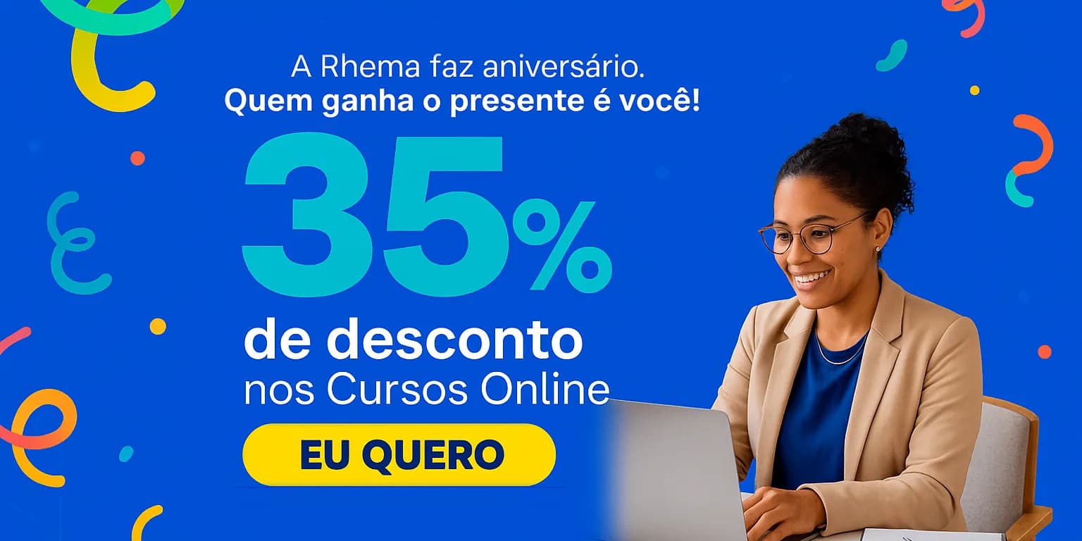 Aniversário Rhema: 35% de desconto nos cursos online