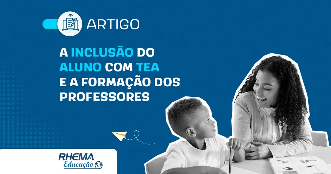 A inclusão do aluno com TEA e a formação dos professores