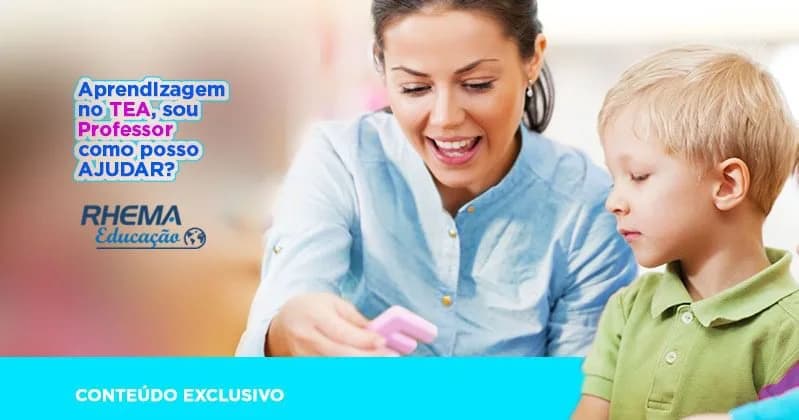 Aprendizagem no TEA, Sou Professor Como Posso Ajudar?