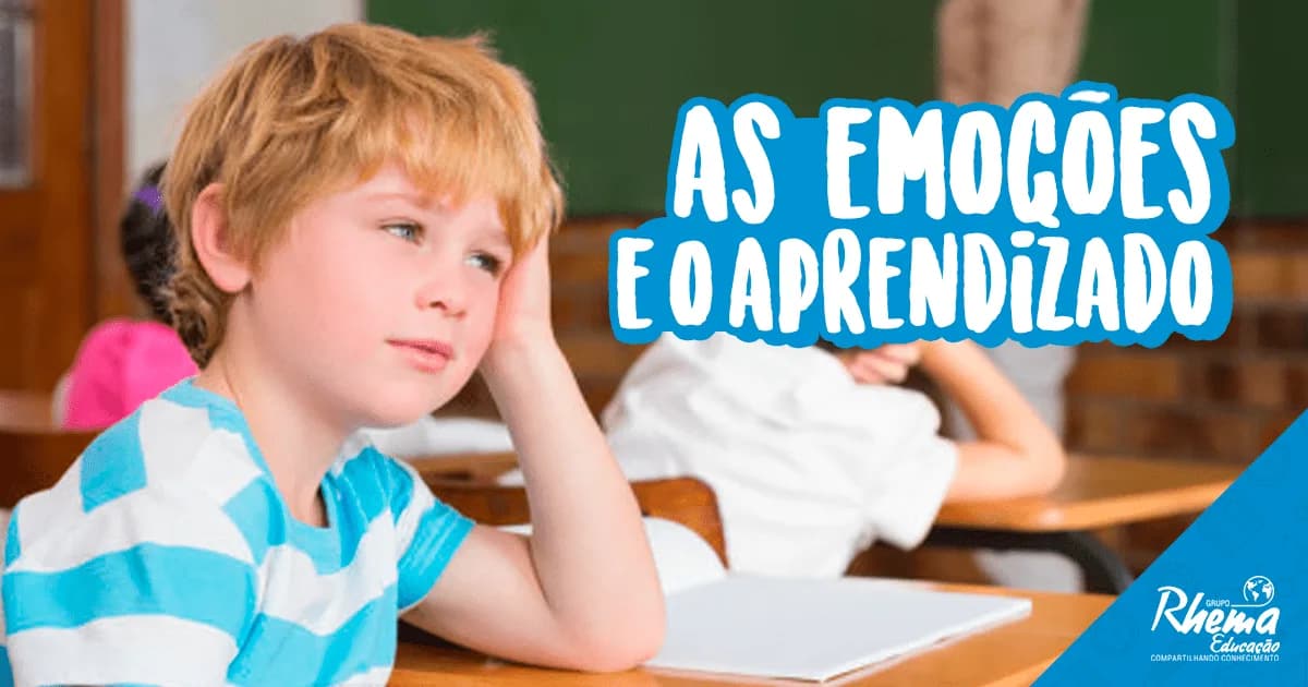 As emoções e o aprendizado!