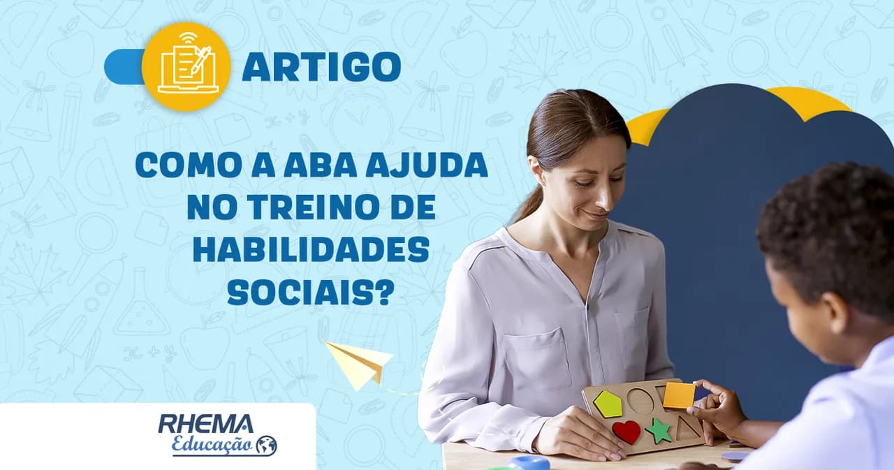 Como a ABA ajuda no treino das habilidades sociais?