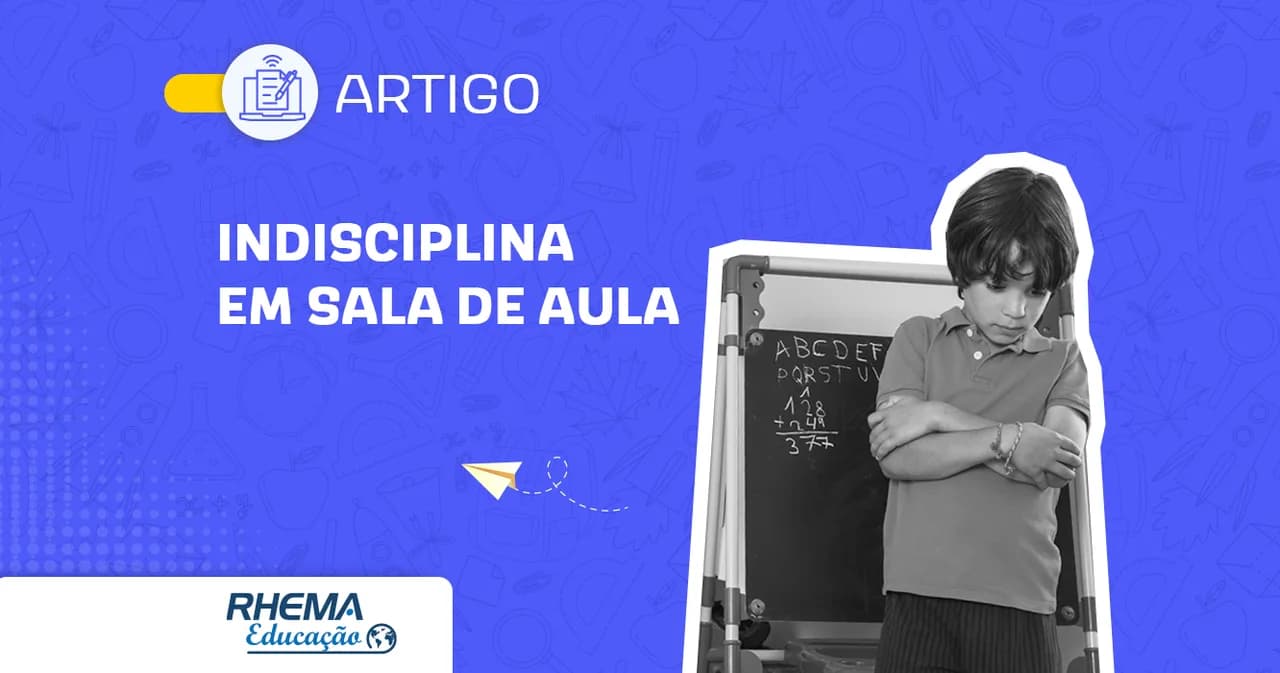 Como a Neurociência ajuda a lidar com a indisciplina em sala de aula?