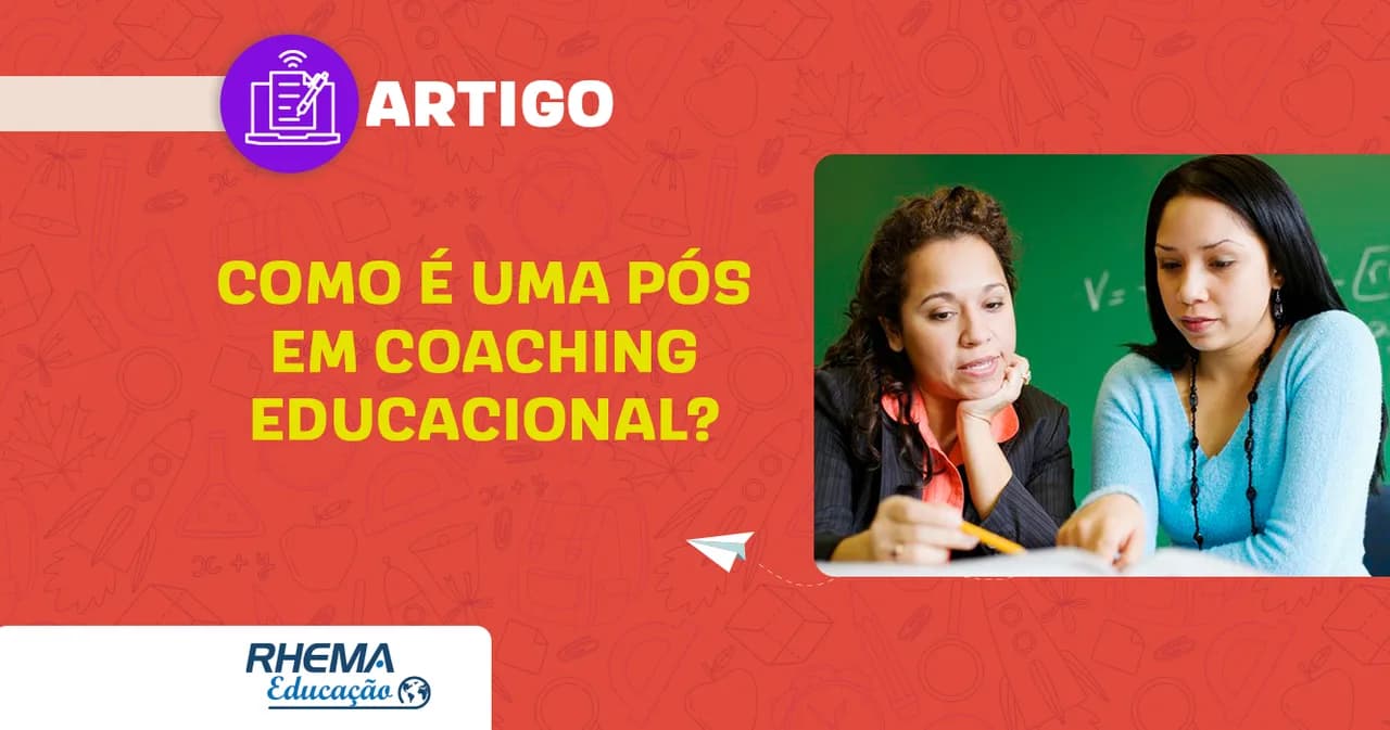 Como é uma Pós em Coaching Educacional?