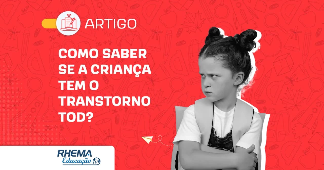 Como saber se a criança tem o transtorno TOD?