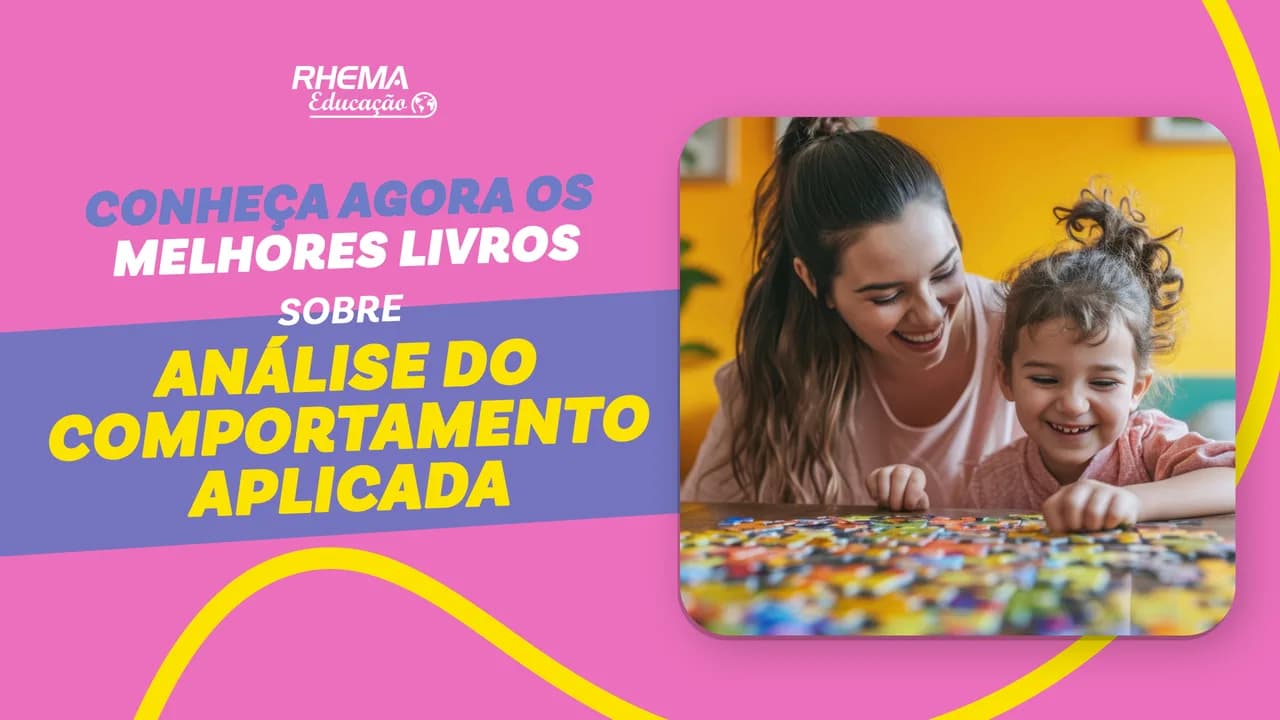 Conheça agora os melhores livros sobre Análise do Comportamento Aplicada