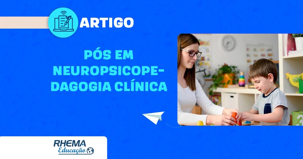 Pós em neuropsicopedagogia clínica