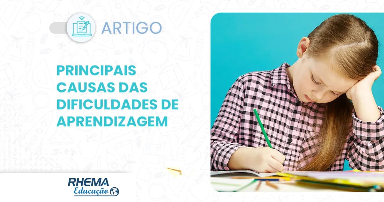 Principais causas das dificuldades de aprendizagem