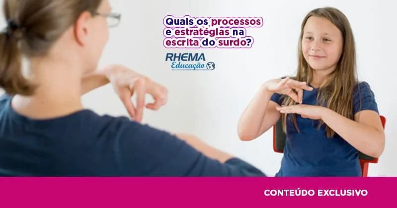 Processos e estratégias na escrita do surdo