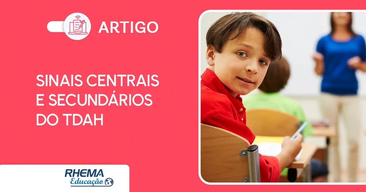 Sinais centrais e secundários do TDAH