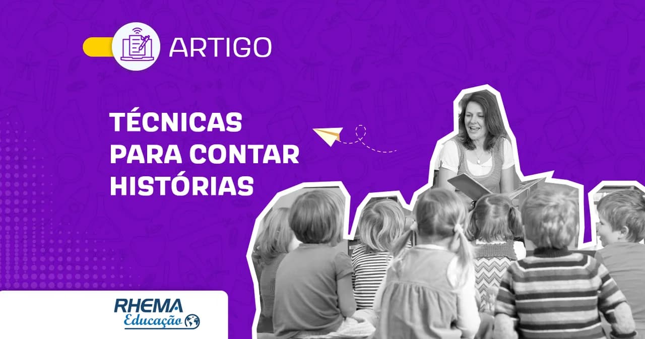 Técnicas de contação de histórias na Educação Infantil