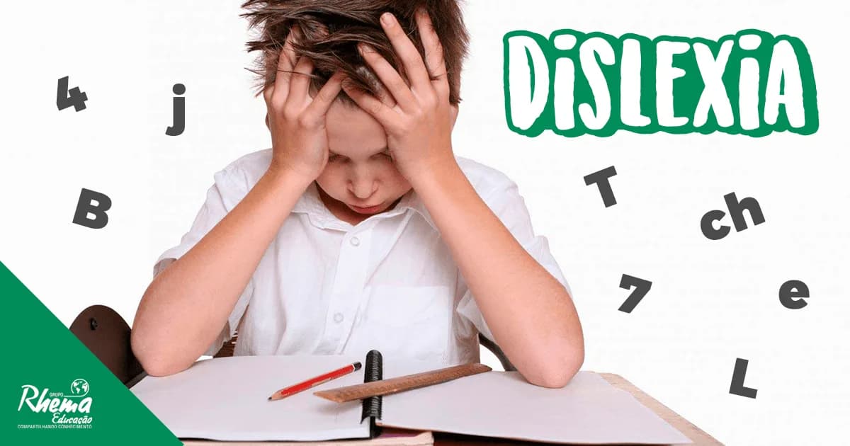 Você sabe quais são as verdades e os mitos sobre a dislexia?