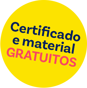 Certificado e material gratuitos