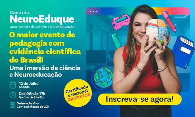 NeuroEduque: Uma Imersão de Ciência e Neuroeducação