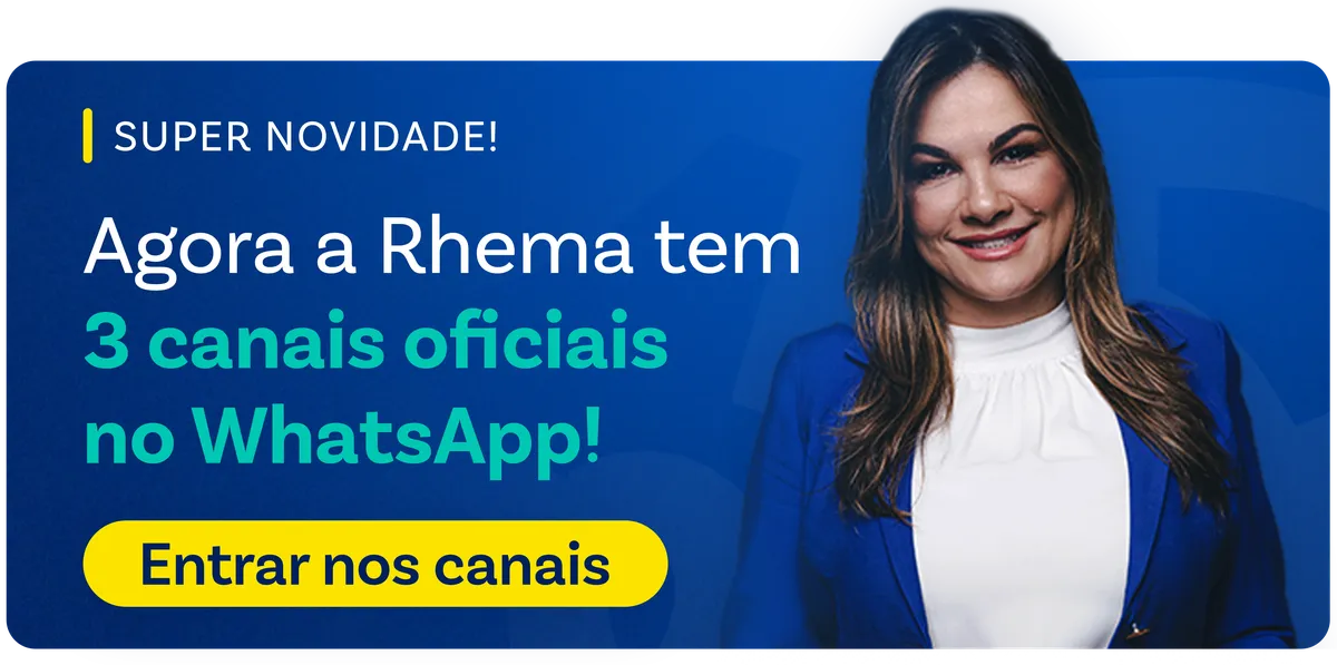 Canal do WhatsApp da Rhema: entre e não perca nada!